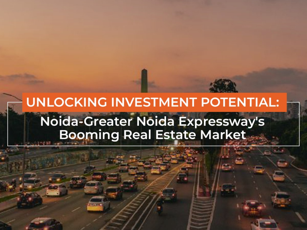 Booming Real Estate Market - Greater Noida